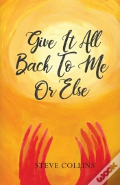 Capa do artigo Give It All Back To Me Or Else