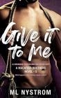 Give It To Me - Preview