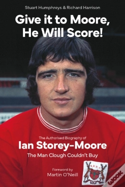 Capa do artigo Give It To Moore; He Will Score!