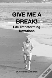 Capa do artigo Give Me A Break! Life Transforming Devotions