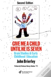 Capa do artigo Give Me A Child Until He Is 7