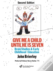 Capa do artigo Give Me A Child Until He Is 7