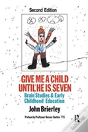 Capa do artigo Give Me A Child Until He Is 7