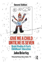 Give Me A Child Until He Is 7 - Preview