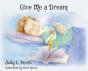 Give Me A Dream - Preview