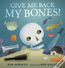 Capa do artigo Give Me Back My Bones!
