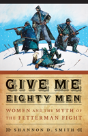Give Me Eighty Men - Preview