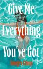 Give Me Everything You'Ve Got - Preview