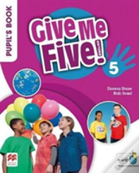 Give Me Five! Level 5 Pupil'S Book Pack