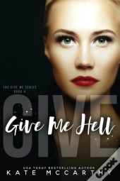 Give Me Hell