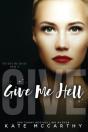 Give Me Hell - Preview