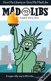 Capa do artigo Give Me Liberty Or Give Me Mad Libs