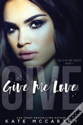 Give Me Love