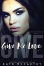 Give Me Love - Preview