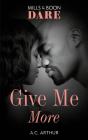 Give Me More - Preview