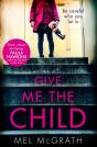 Give Me The Child - Preview