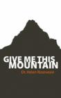 Give Me This Mountain - Preview