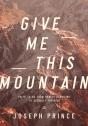 Give Me This Mountain - Preview