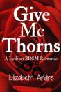 Give Me Thorns - Preview
