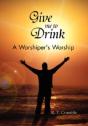 Give Me To Drink - Preview