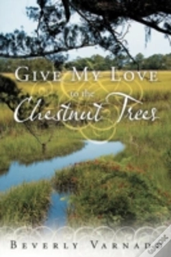 Capa do artigo Give My Love To The Chestnut Trees