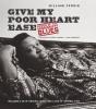 Give My Poor Heart Ease - Preview