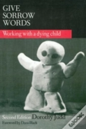 Give Sorrow Words
