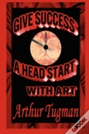 Capa do artigo Give Success A Head Start With Art