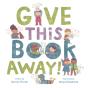 Give This Book Away! - Preview