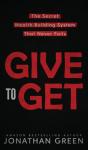 Give To Get - Preview