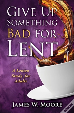 Capa do artigo Give Up Something Bad For Lent