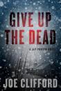 Give Up The Dead - Preview