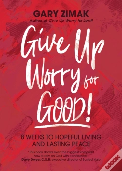 Capa do artigo Give Up Worry For Good!