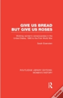 Capa do artigo Give Us Bread But Give Us Roses