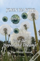 Give Us Hopes And Dreams