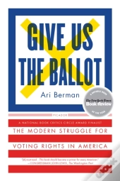 Give Us The Ballot