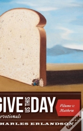 Give Us This Day Devotionals