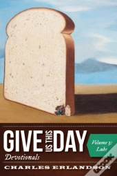 Give Us This Day Devotionals, Volume 3