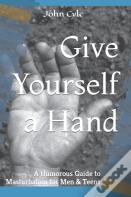 Give Yourself A Hand