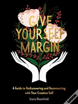 Capa do artigo Give Yourself Margin