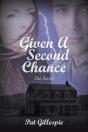 Given A Second Chance - Preview