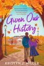 Given Our History - Preview