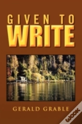 Given To Write