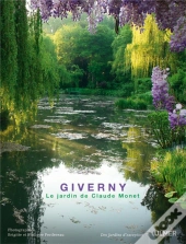 Giverny ; Le Jardin De Claude Monet