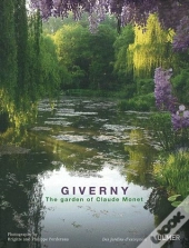 Giverny. Le Jardin De Claude Monet (Vers