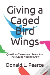 Giving A Caged Bird Wings