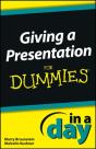Giving A Presentation In A Day For Dummies - Preview