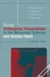 Capa do artigo Giving Professional Presentations In The Behavioral Sciences And Related Fields