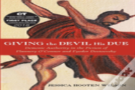 Giving The Devil His Due