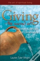 Giving - The Sacred Art